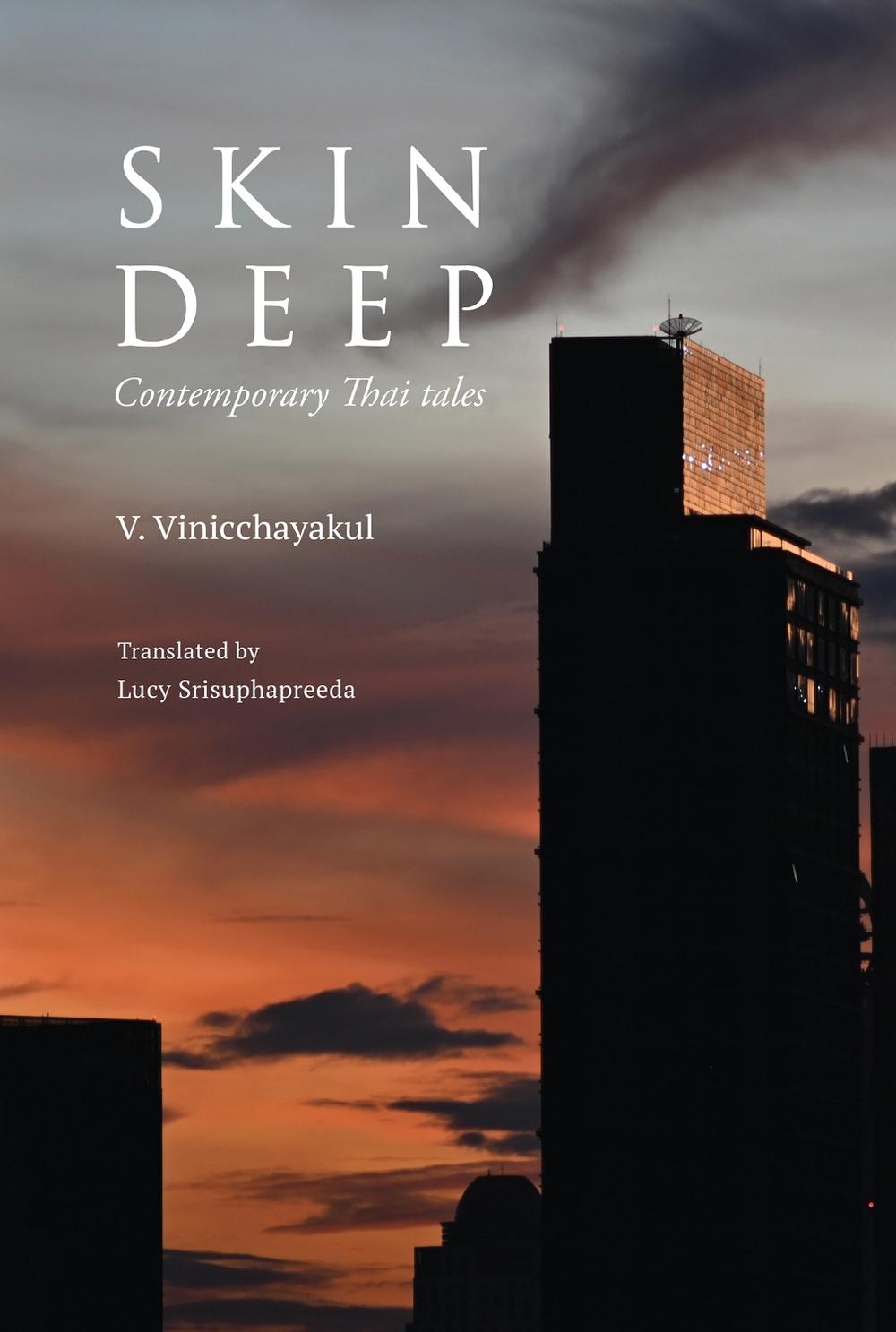 Skin Deep by V. Vinicchayakul - ISBN: 9786164511095