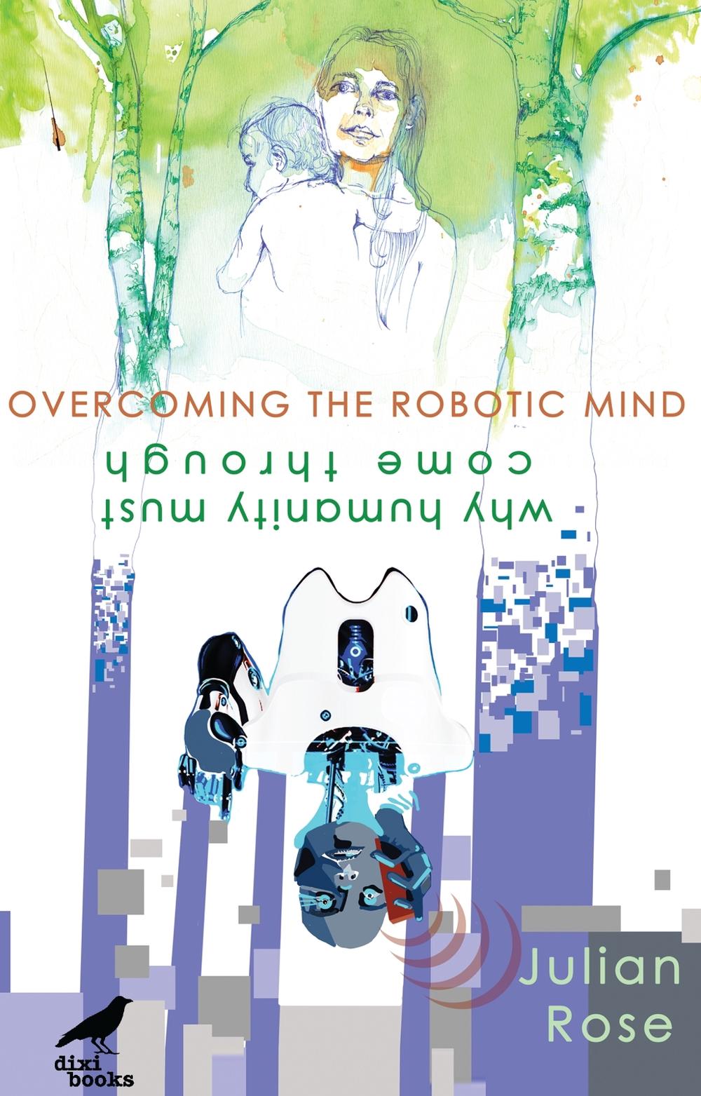 Overcoming the Robotic Mind, 9786197458473