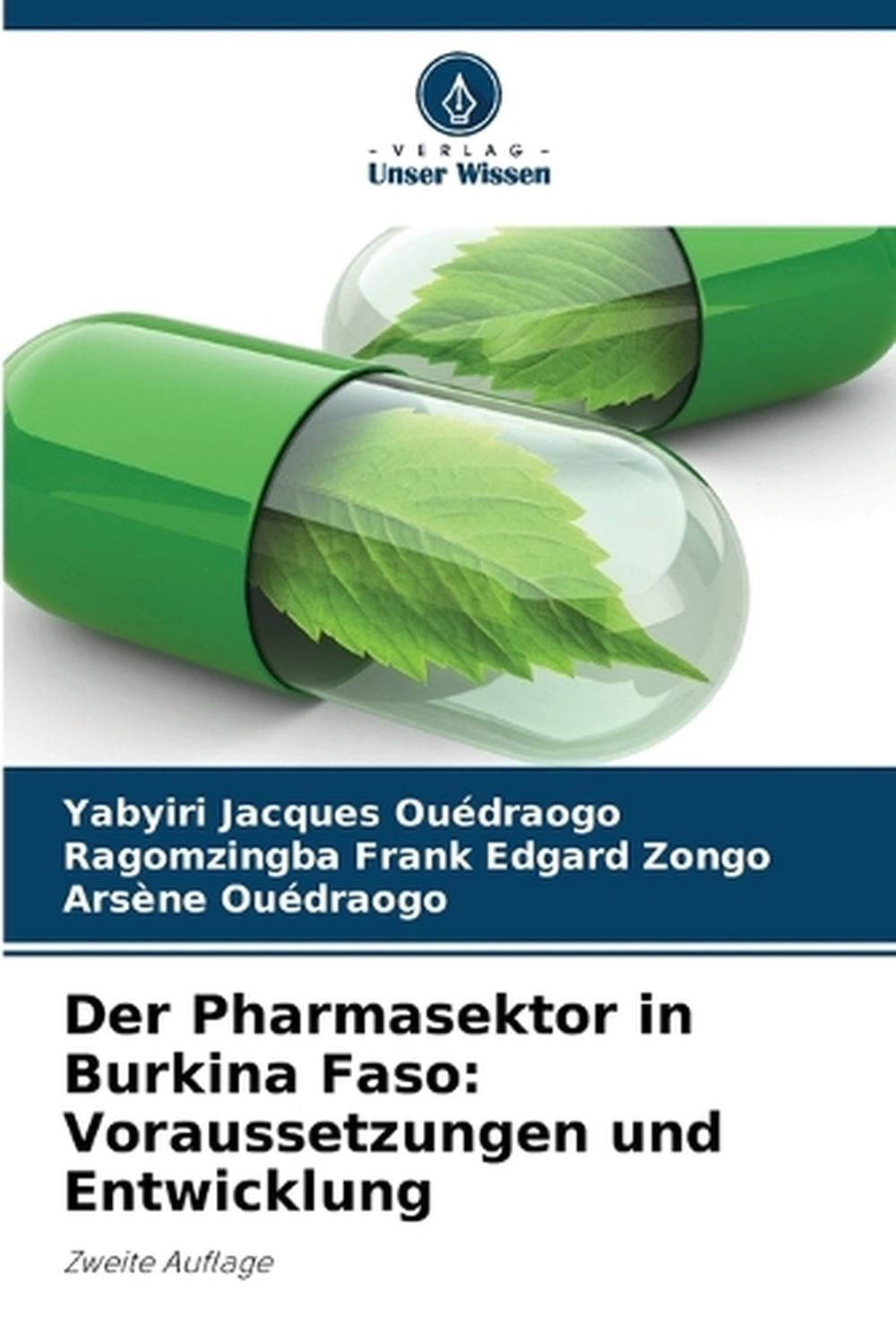 Der Pharmasektor in Burkina Faso by Yabyiri Jacques Ouédraogo - ISBN: 9786202326261