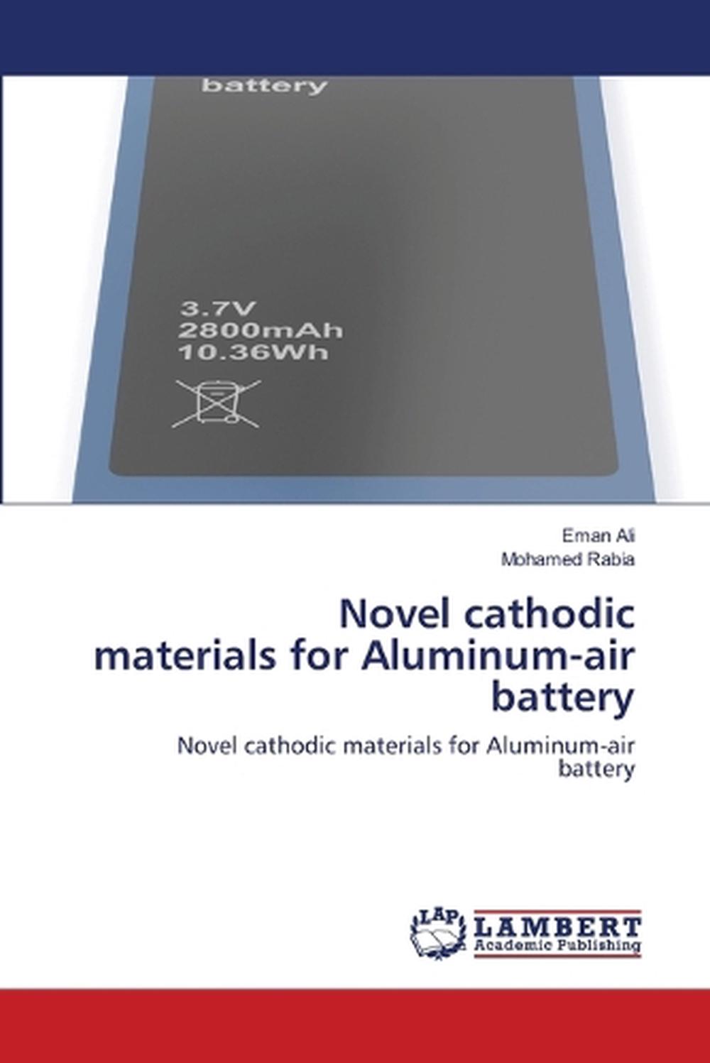 Novel cathodic materials for Aluminum-air battery, 9786202668309