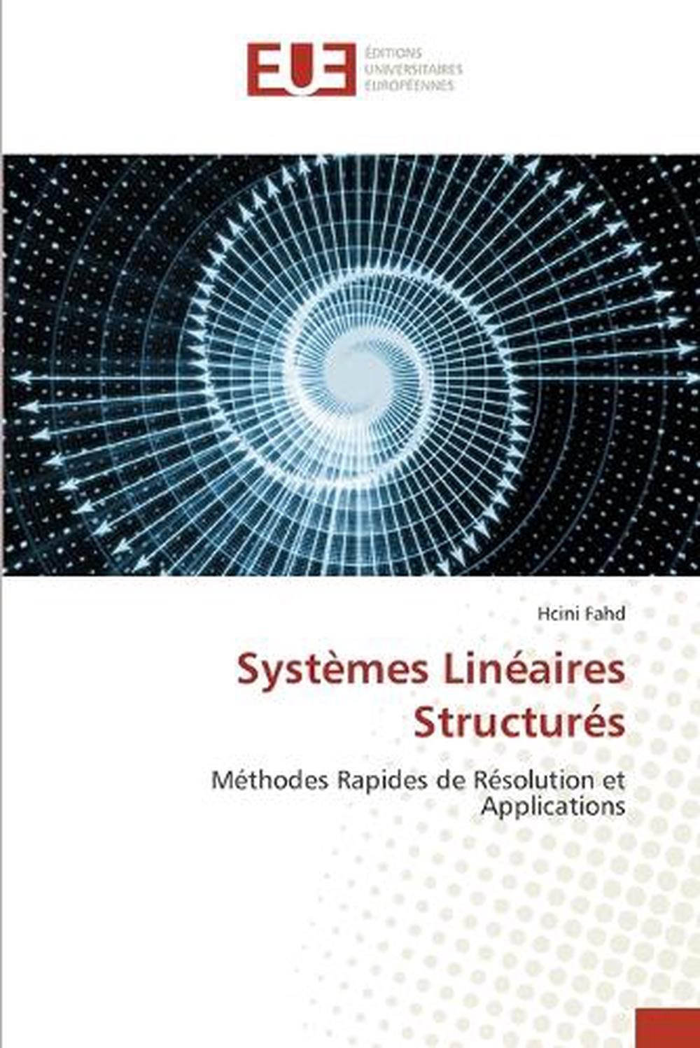 Systèmes Linéaires Structurés by Hcini Fahd, Paperback, 9786206728092 ...