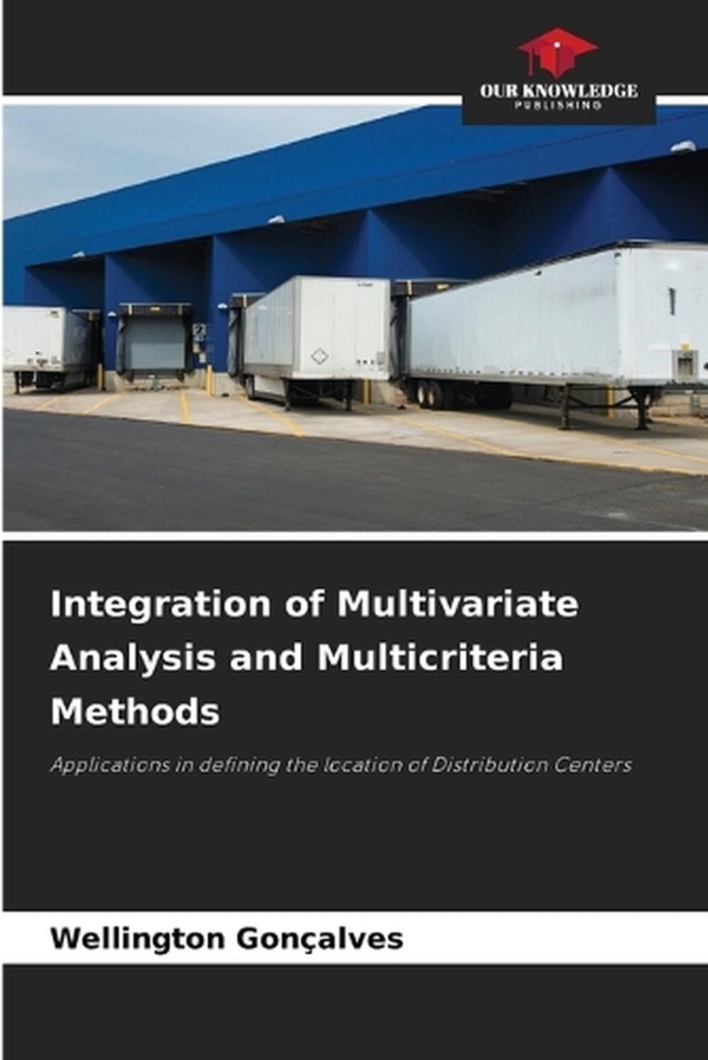 Integration of Multivariate Analysis and Multicriteria Methods by ...