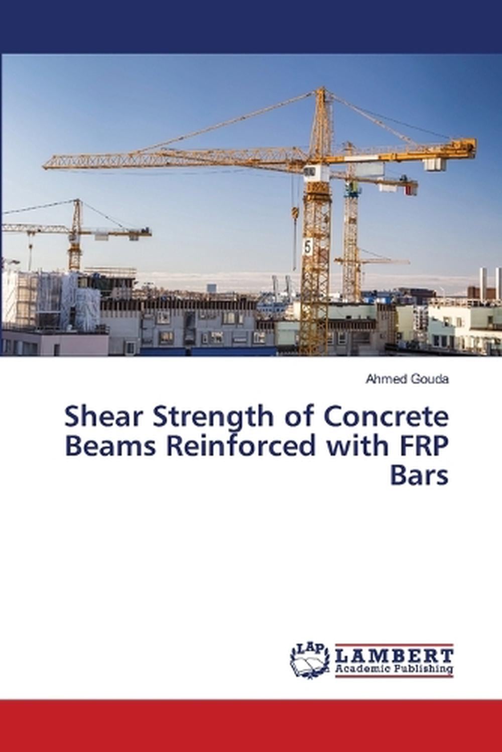 Shear Capacity Of High Strength Concrete Beams Reinforced With Frp Bars ...