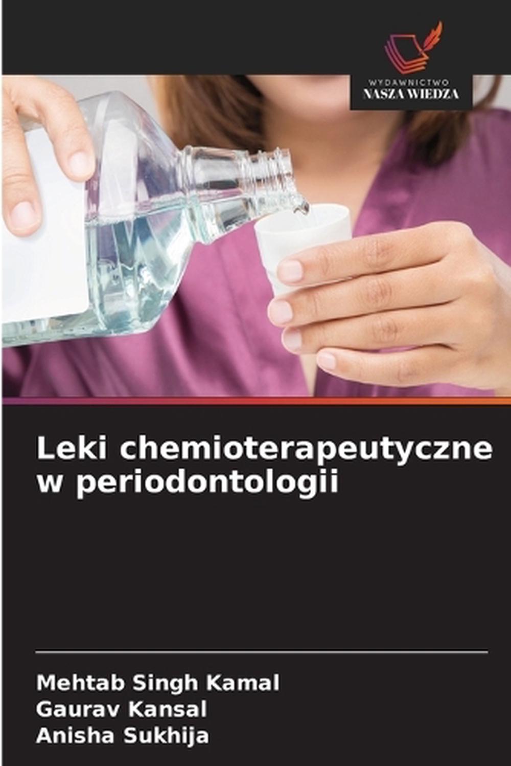 Leki chemioterapeutyczne w periodontologii, 9786208559793