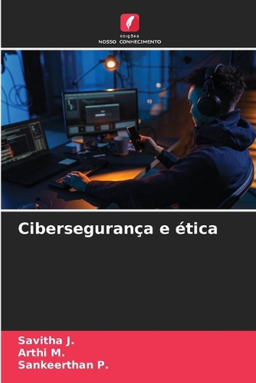 Cibersegurança e ética, 9786208577230