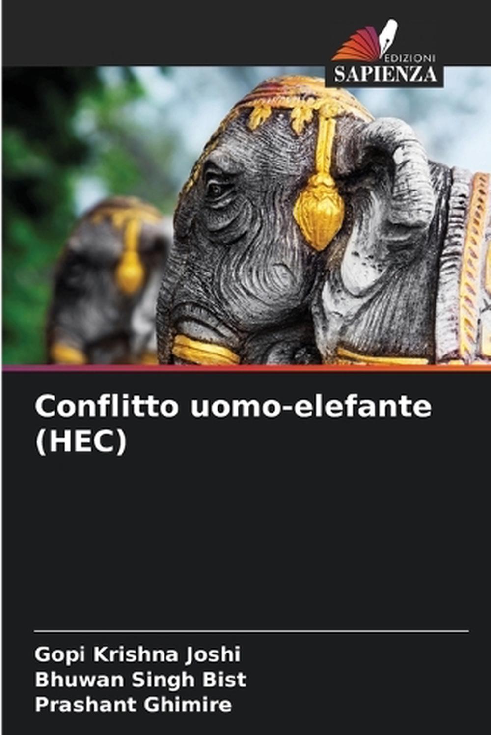 Conflitto uomo-elefante (HEC), 9786208584467