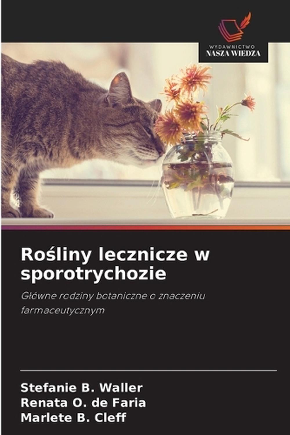 Rośliny lecznicze w sporotrychozie, 9786208635923