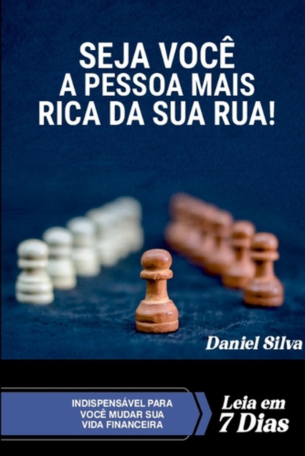 Seja Você A Pessoa Mais Rica Da Sua Rua!, 9786501211985