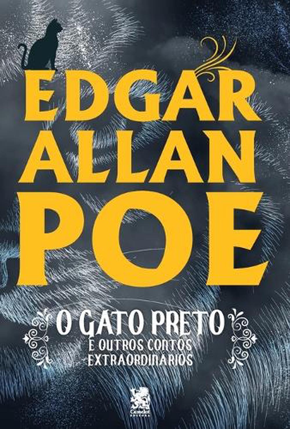 Gato Pretos e Outros Contos Extraordinários by Edgar Allan Poe ...