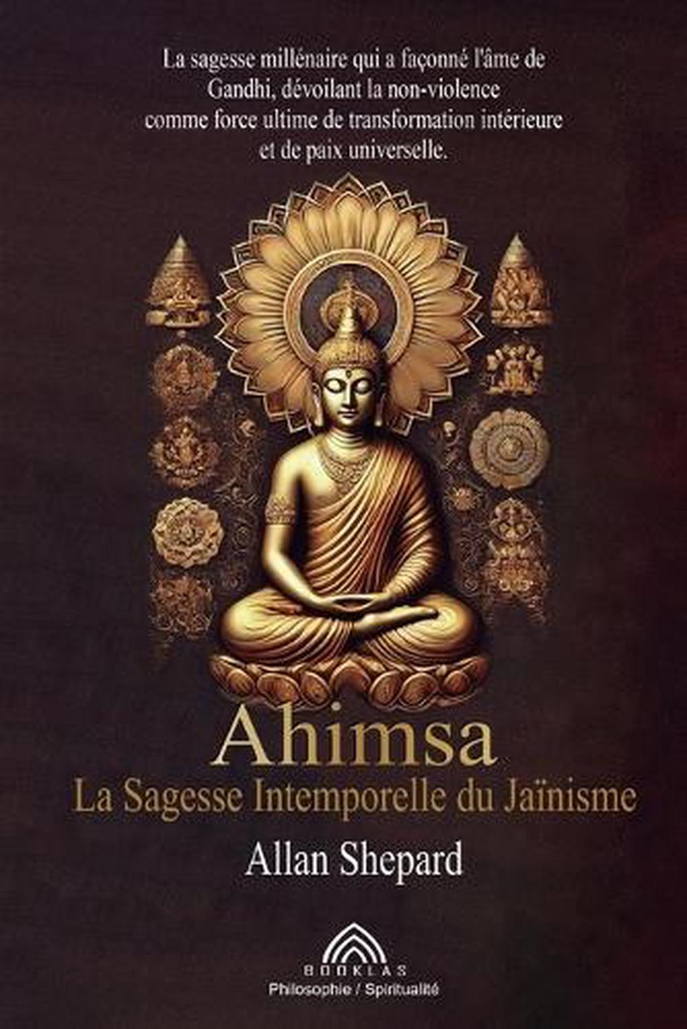 La Sagesse Intemporelle du Jaïnisme, 9786599820007