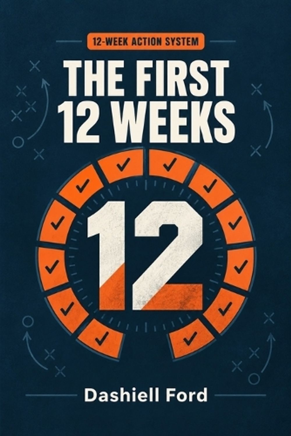 The First 12 Weeks by Dashiell Ford - ISBN: 9787214895561