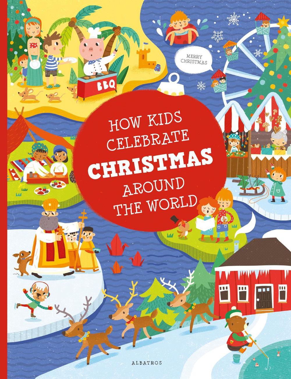 How Kids Celebrate Christmas Around the World, 9788000061313