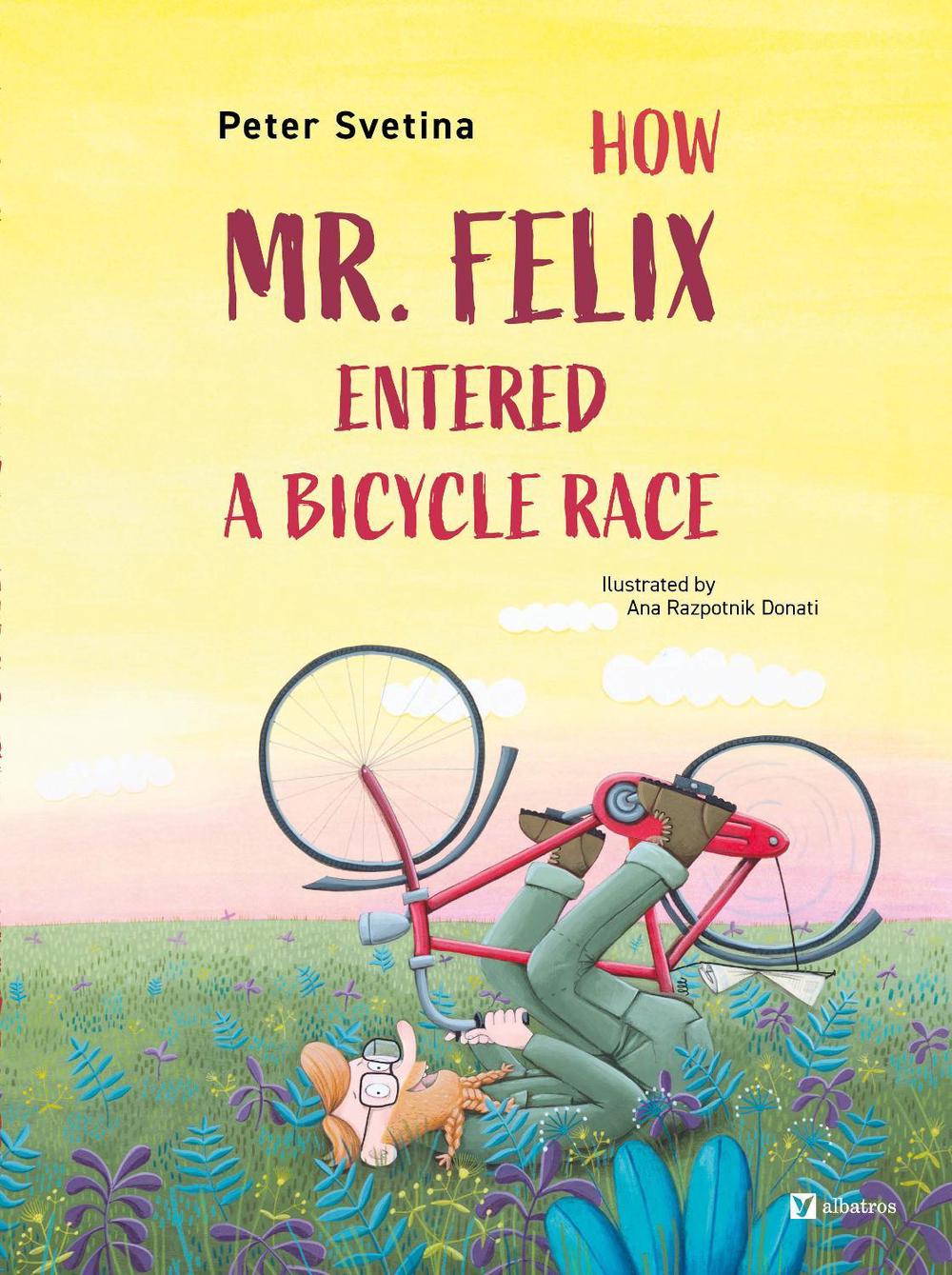 How Mr. Felix Entered a Bicycle Race, 9788000076041