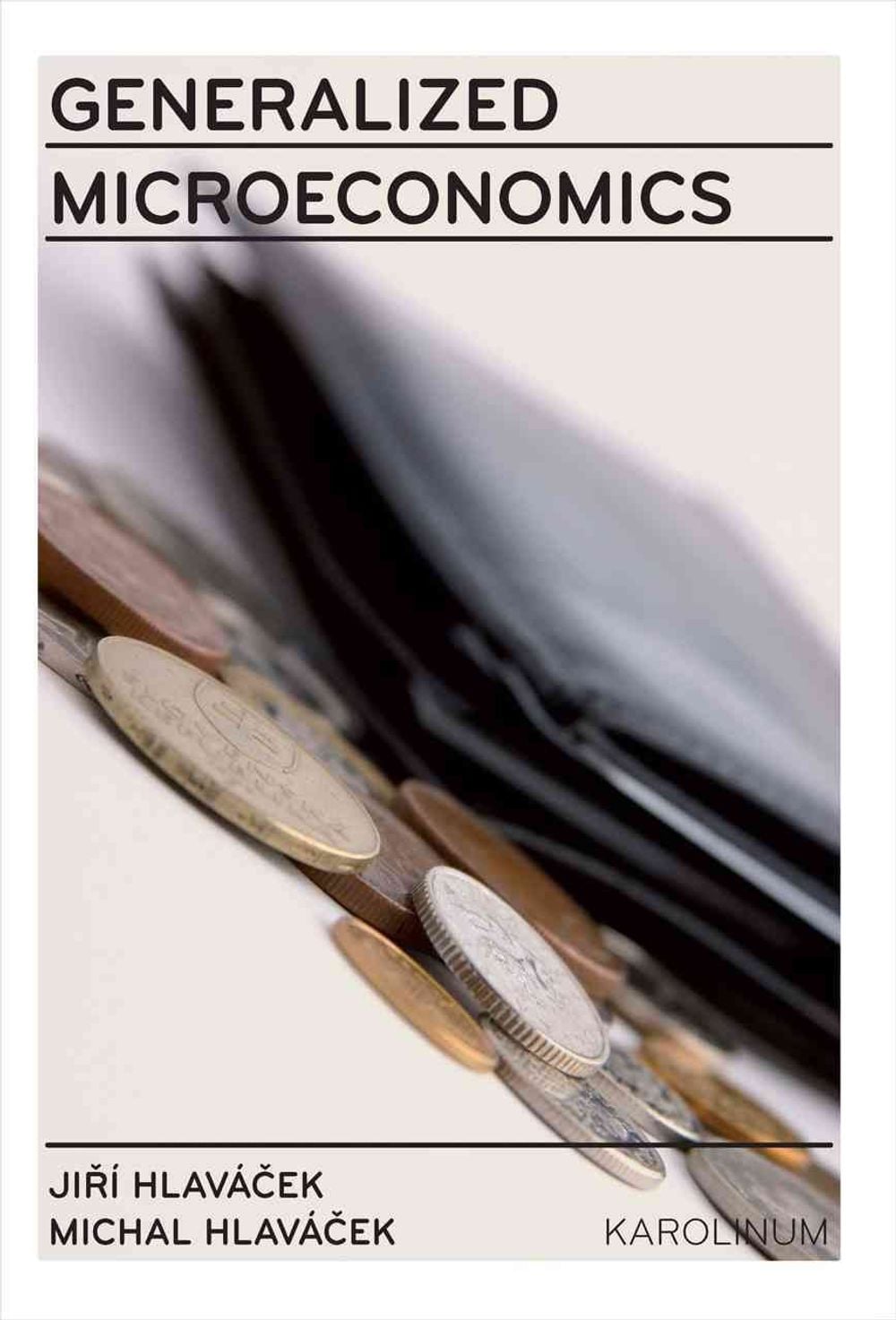 Generalized Microeconomics by Jiri Hlavacek - ISBN: 9788024620244