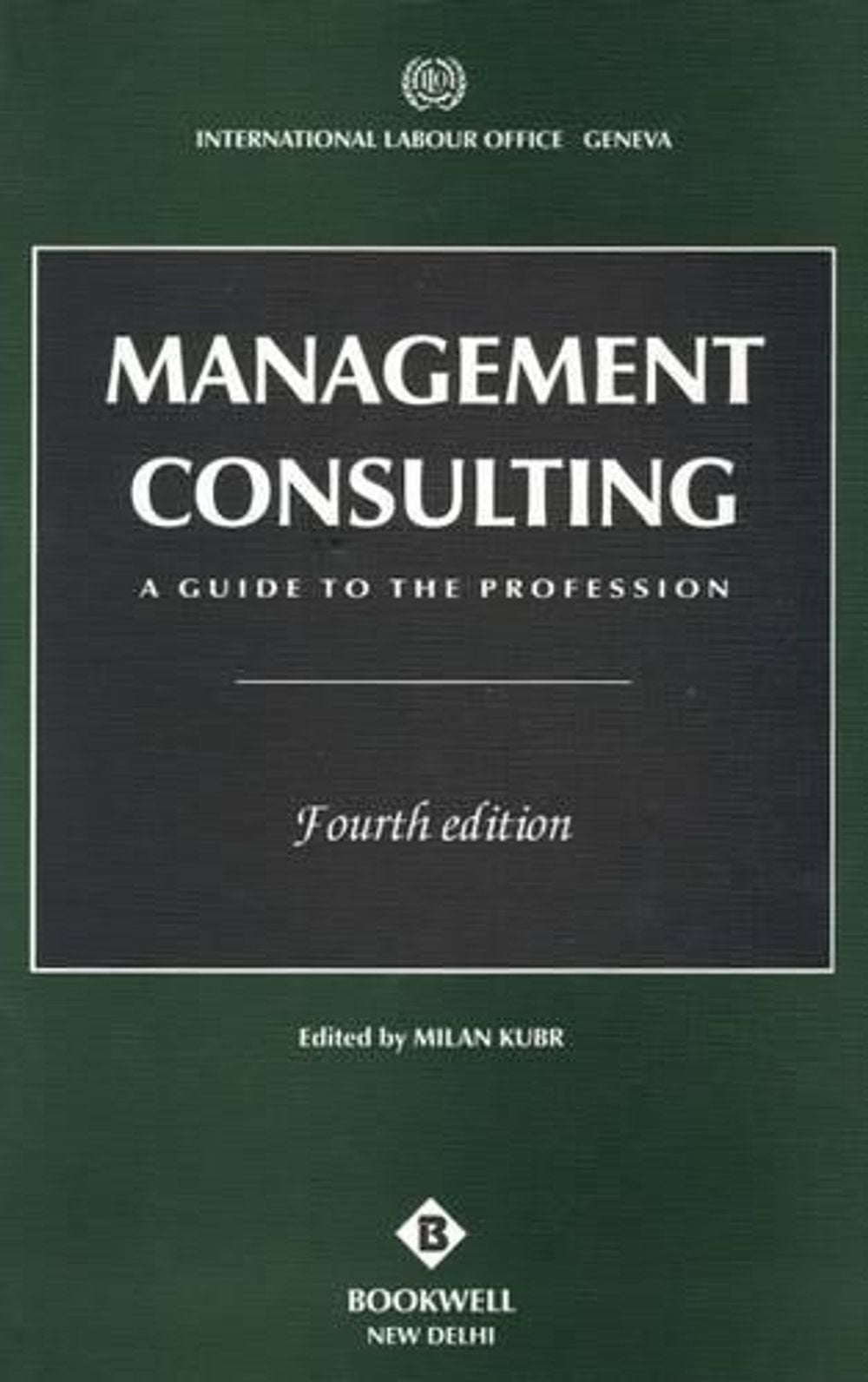 Management Consulting by Milan Kubr - ISBN: 9788185040448