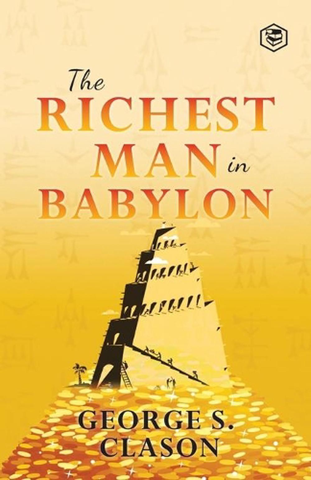 Richest Man in Babylon by S. Clason, Paperback, 9788194824138