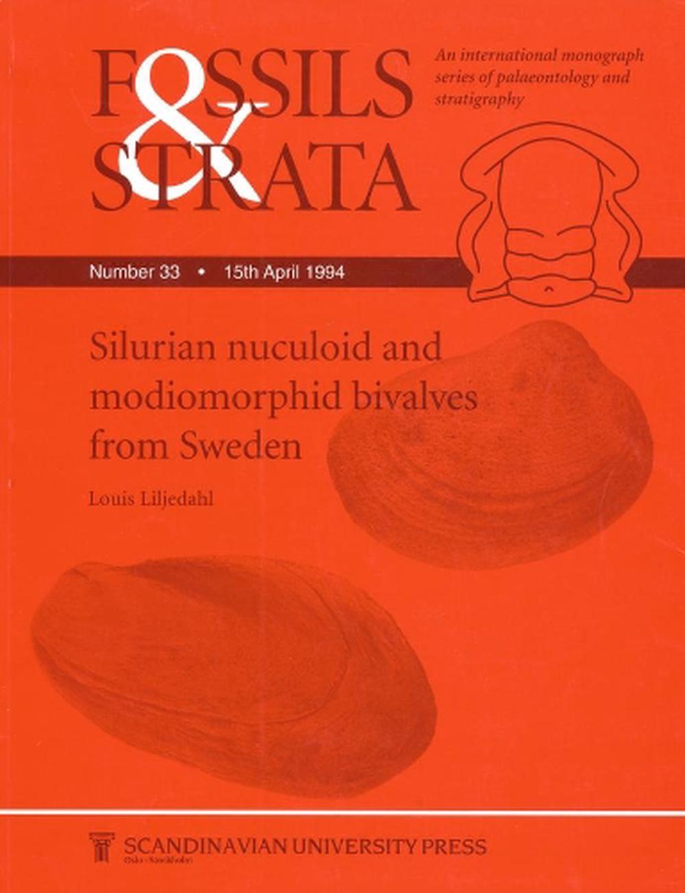 Silurian Nuculoid and Modiomorphid Bivalves from Sweden, Number 33 Edition, 9788200376484