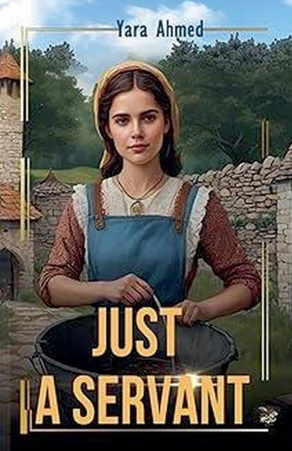 Just a servant by Yara Ahmed - ISBN: 9788257852405