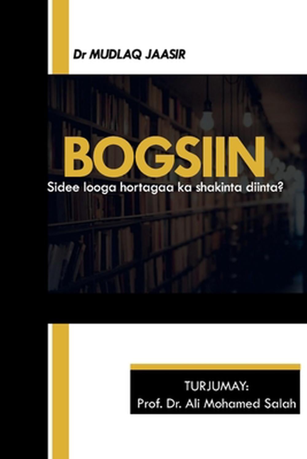 Bogsiin by Dr Ali Mohamed Salah - ISBN: 9788269427530