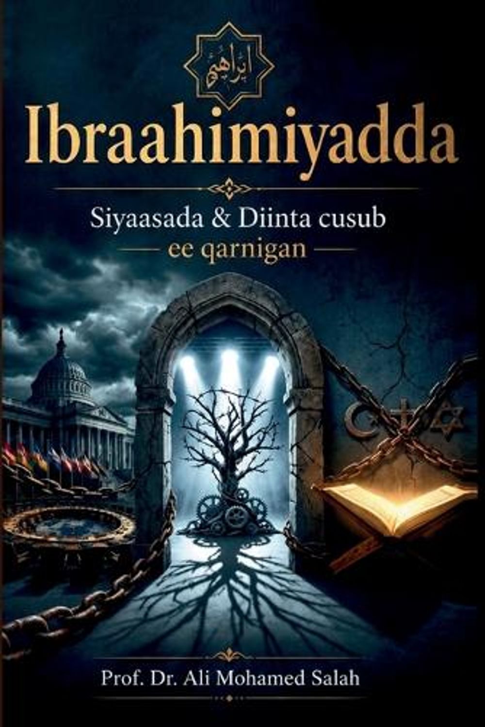Ibraahimiyadda by Dr Ali Mohamed Salah - ISBN: 9788269427585