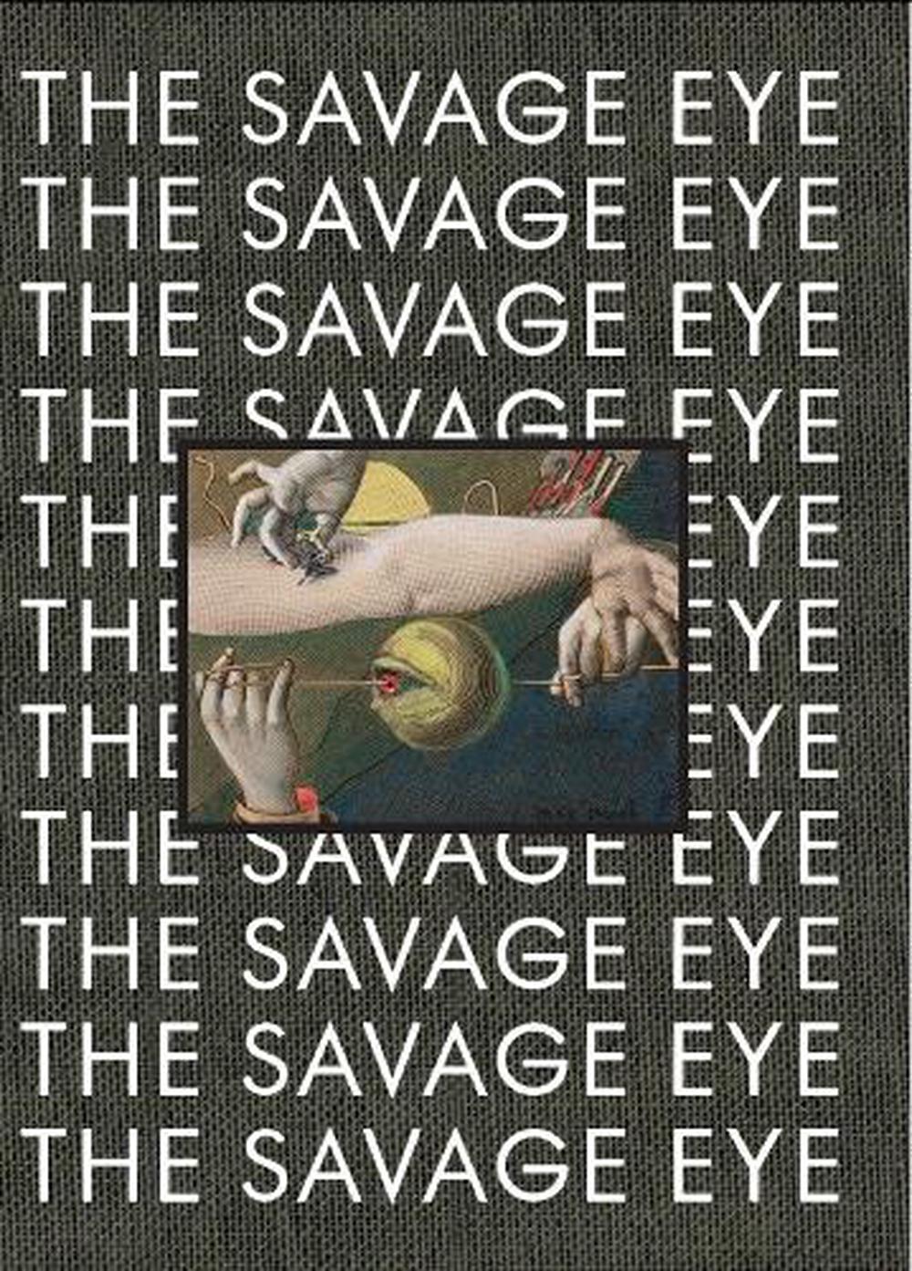 The Savage Eye, 9788293560753