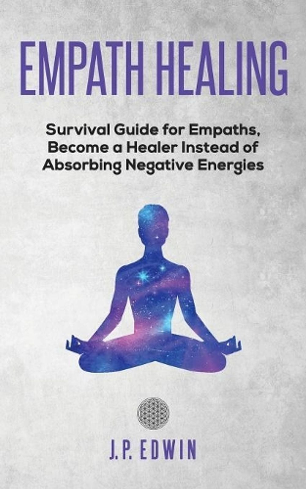 Empath healing by J.P. Edwin - ISBN: 9788293738015