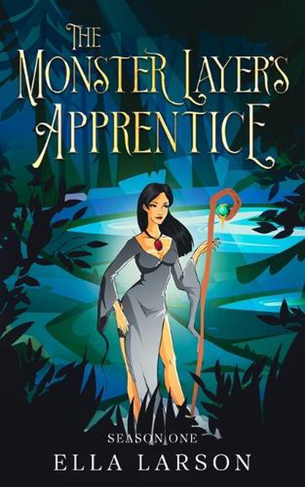 Monster Layer The Monster Layer's Apprentice by Ella Larson, Paperback, 9788293831396 ...
