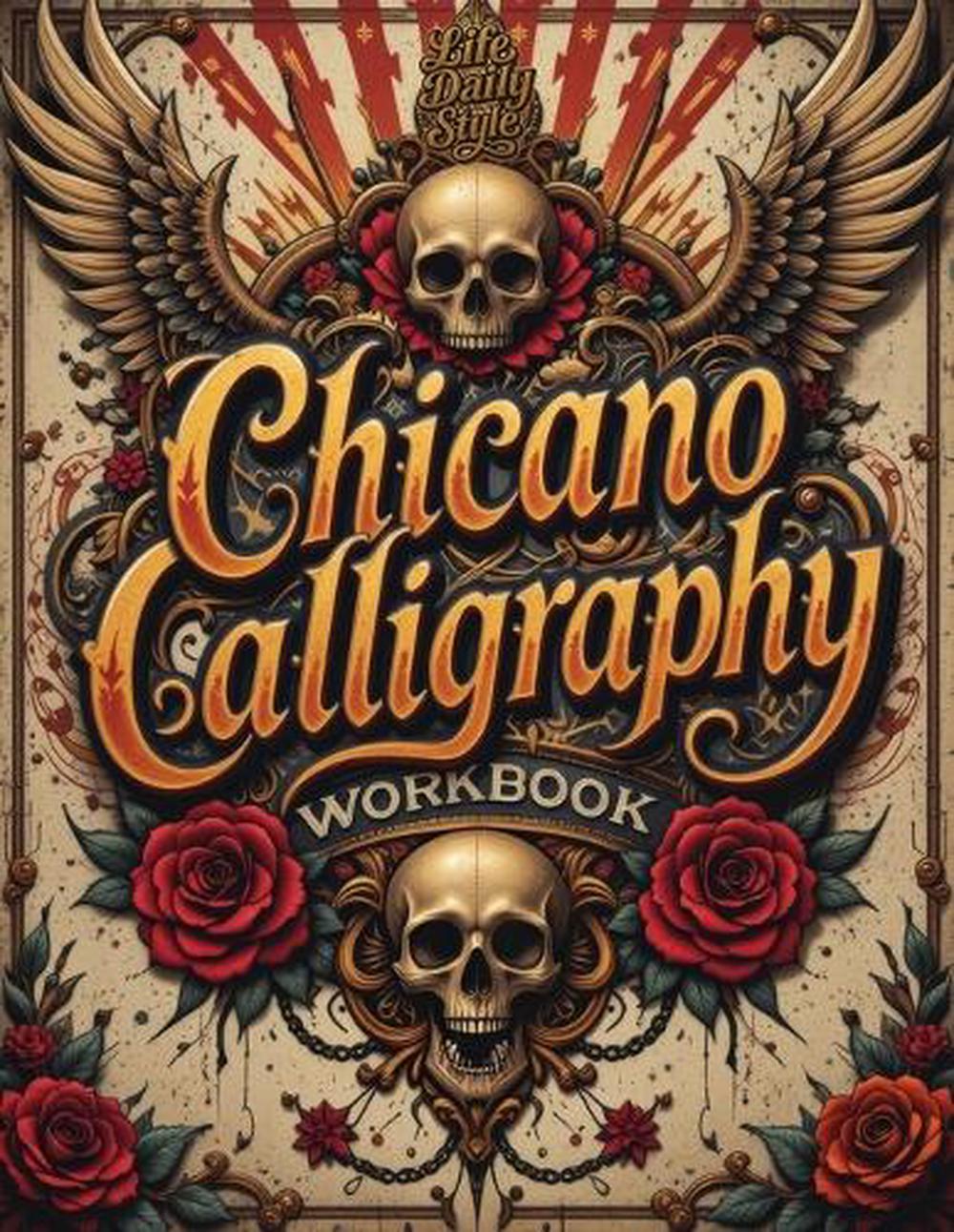 Chicano Calligraphy Workbook, 9788368391268