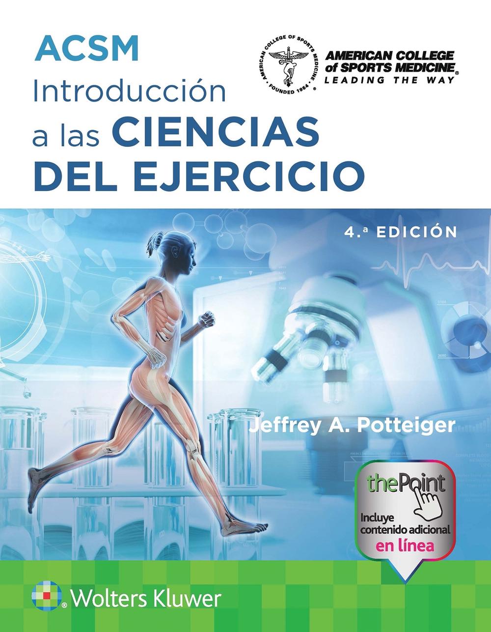 ACSM. Introducción a las Ciencias del ejercicio, 9788410022492
