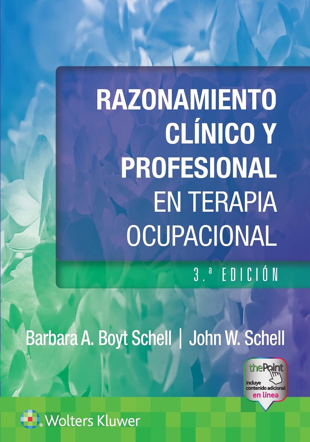 Razonamiento clínico y profesional en terapia ocupacional, 9788410022676
