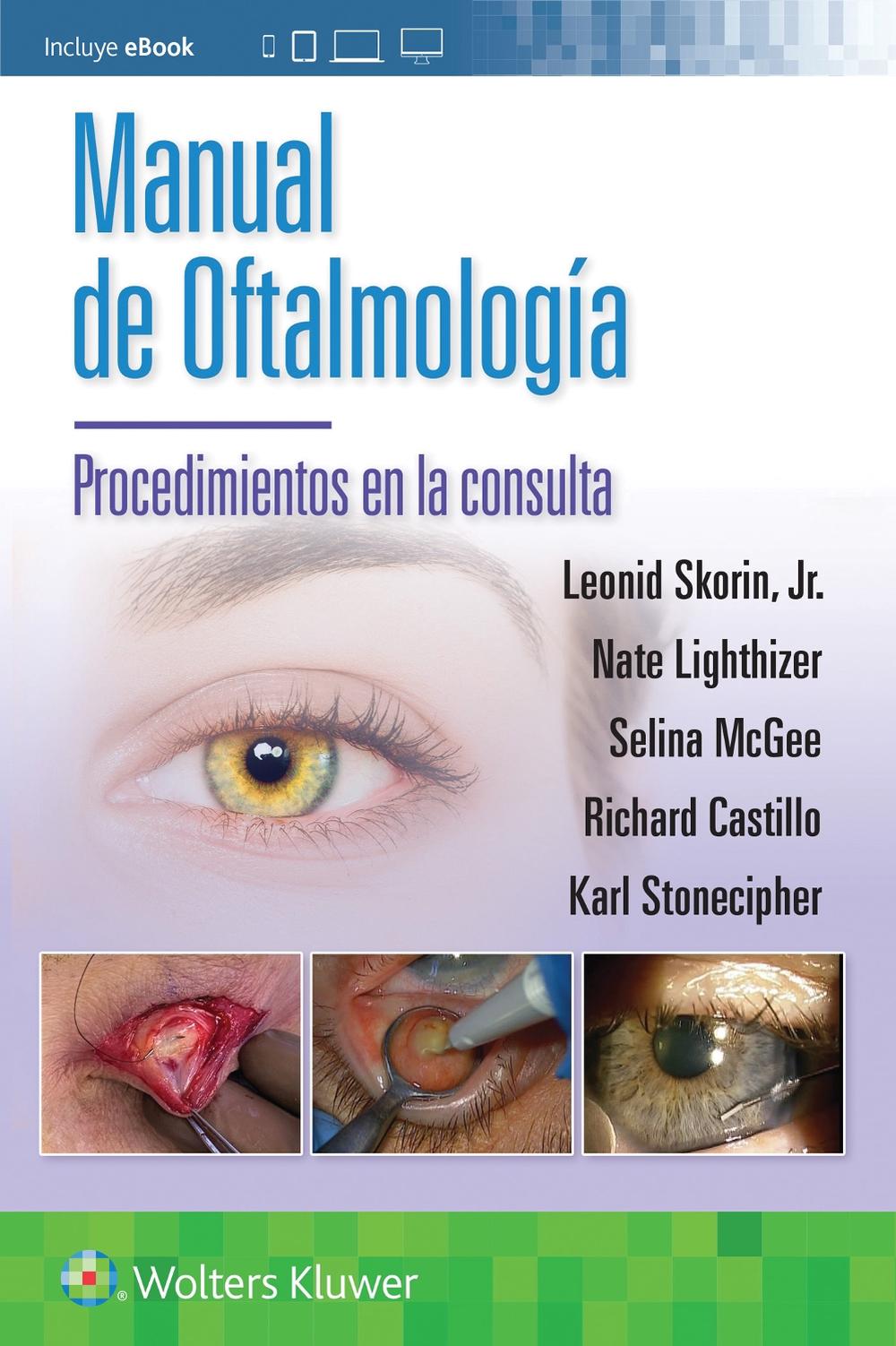 Manual de oftalmología. Procedimientos en la consulta, 9788410022706