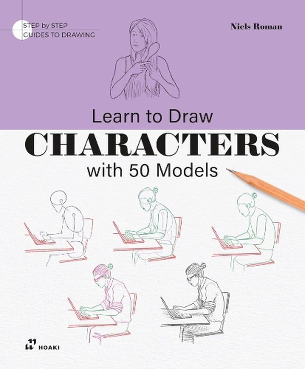 Learn to Draw Characters with 50 Models by Niels Roman, Paperback ...