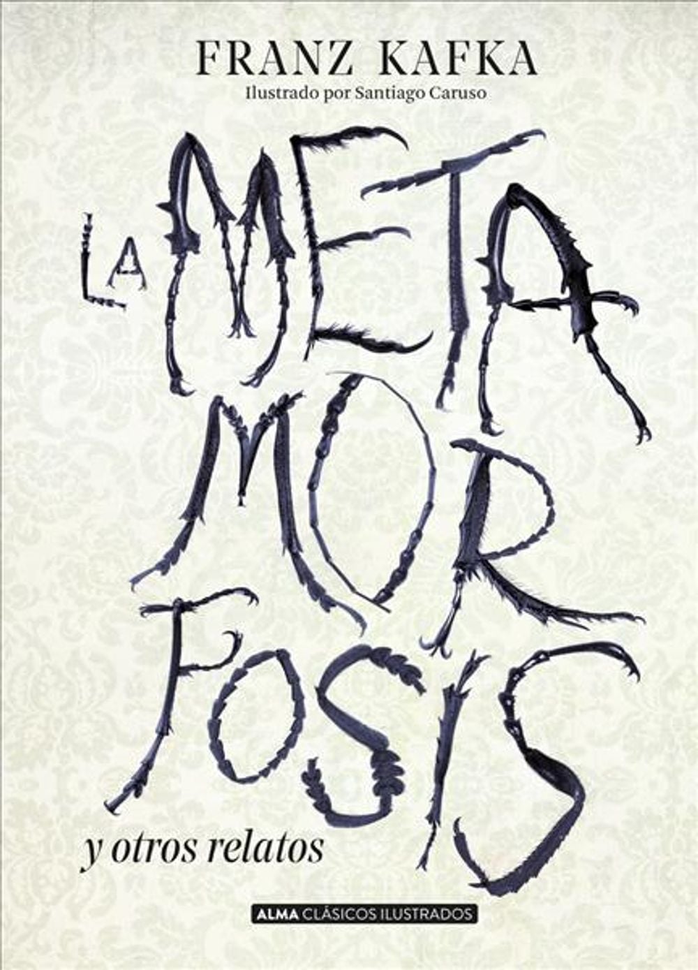 La Metamorfosis Y Otros Relatos by Franz Kafka - ISBN: 9788417430085