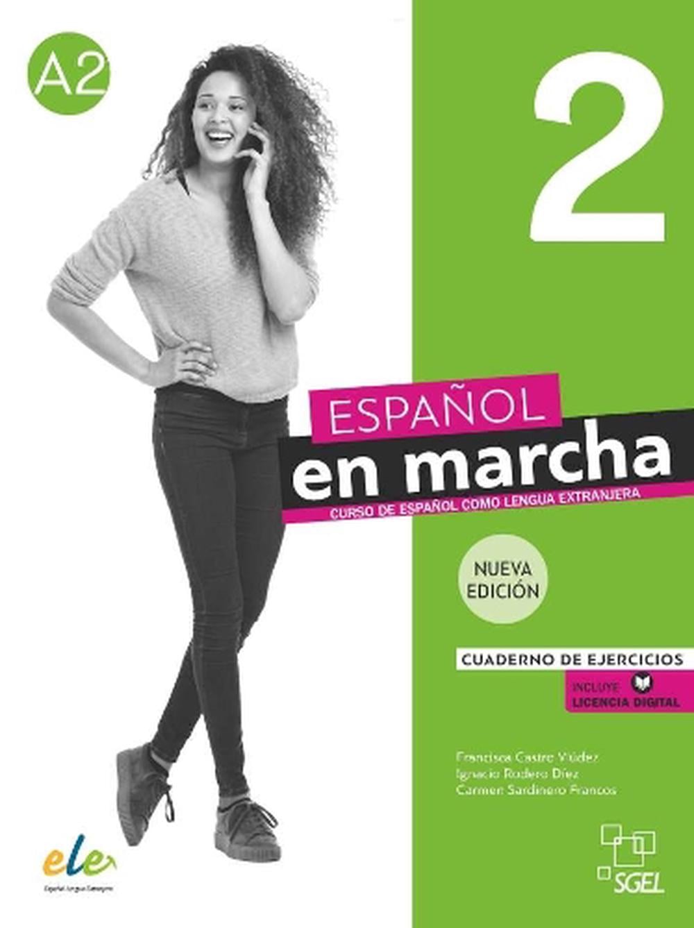 Espanol en marcha Nueva edicion 2 - Cuaderno de ejercicios + digital by ...