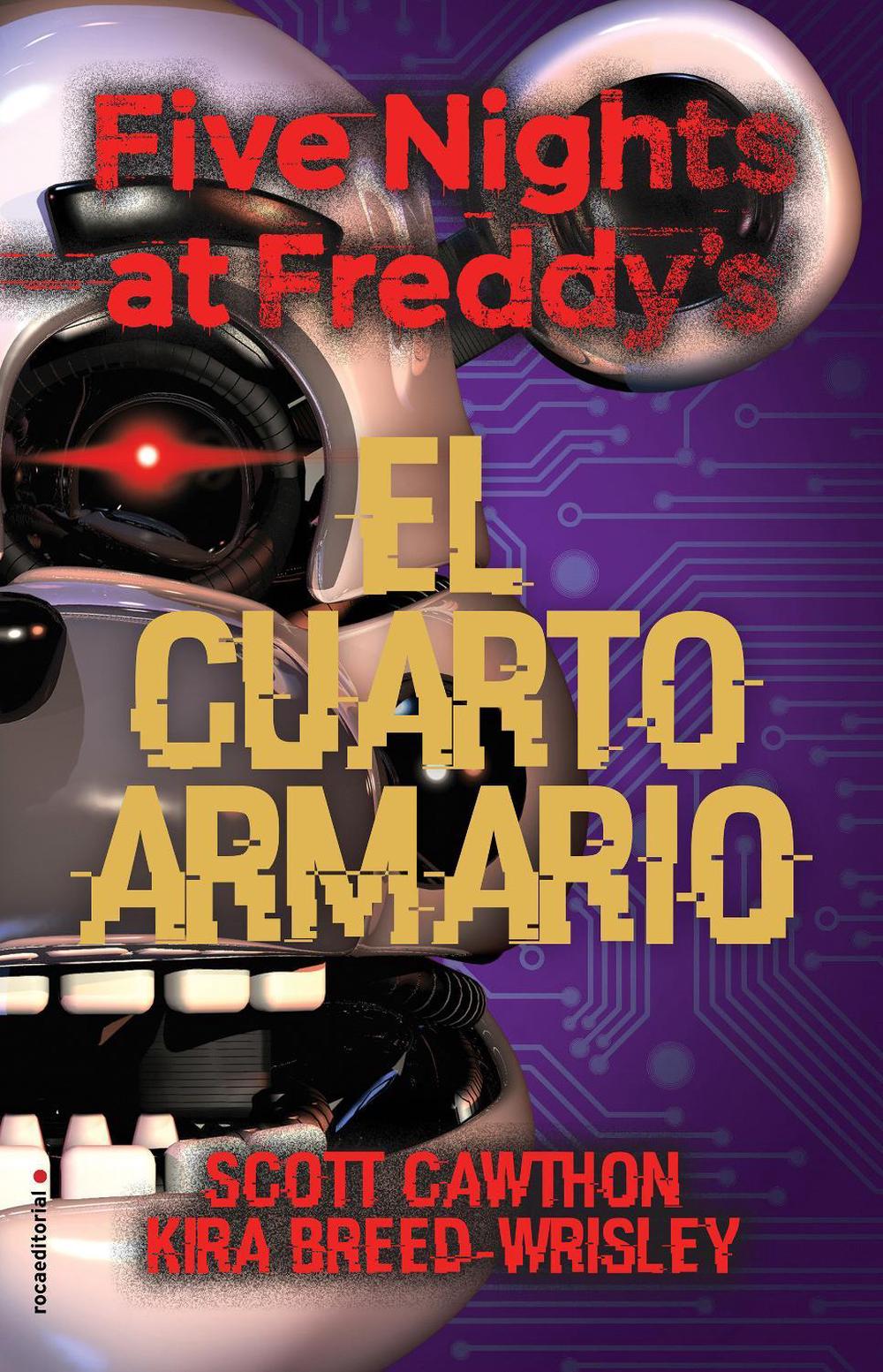 Five Nights at Freddy #39 s El cuarto armario / The Fourth Closet by Kira