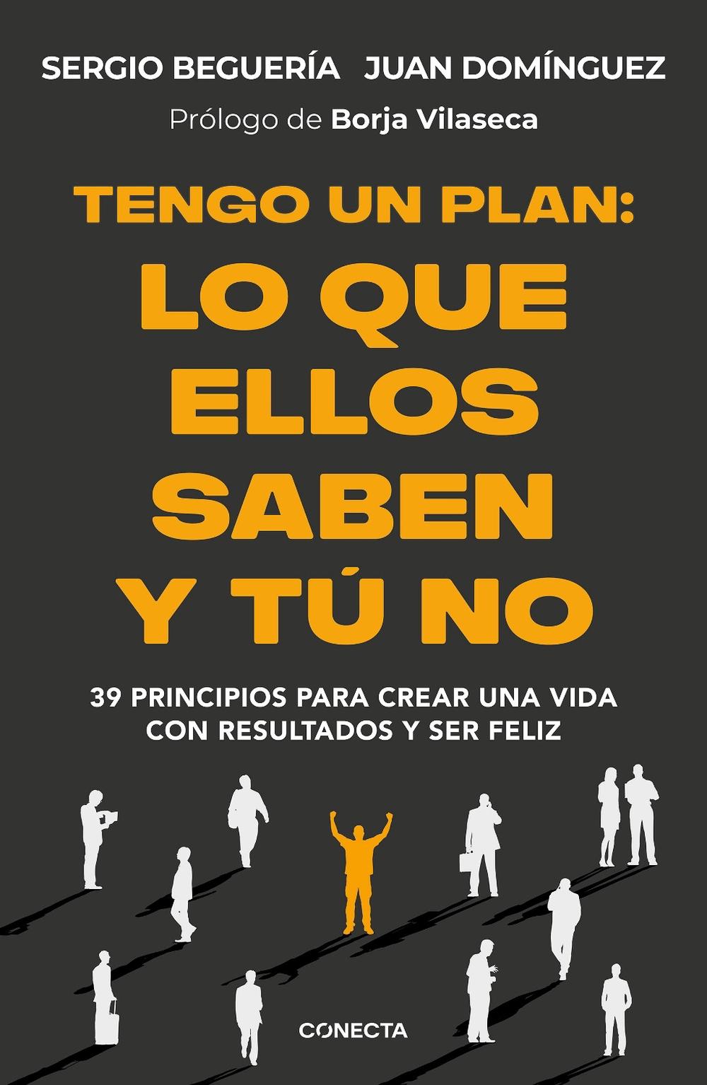 Tengo un plan: Lo que ellos saben y tú no / I Have a Plan, 9788418053474