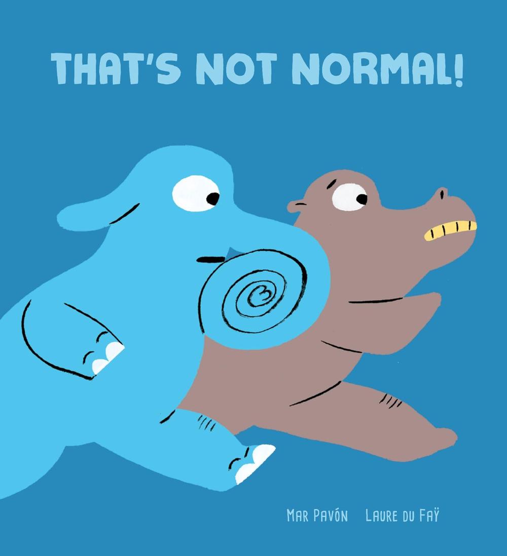 That's Not Normal! by Mar Pavn - ISBN: 9788418133237