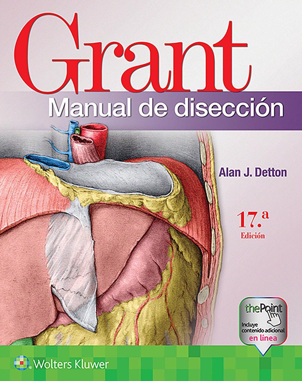 Grant. Manual de disección, 17th Edition, 9788418257124