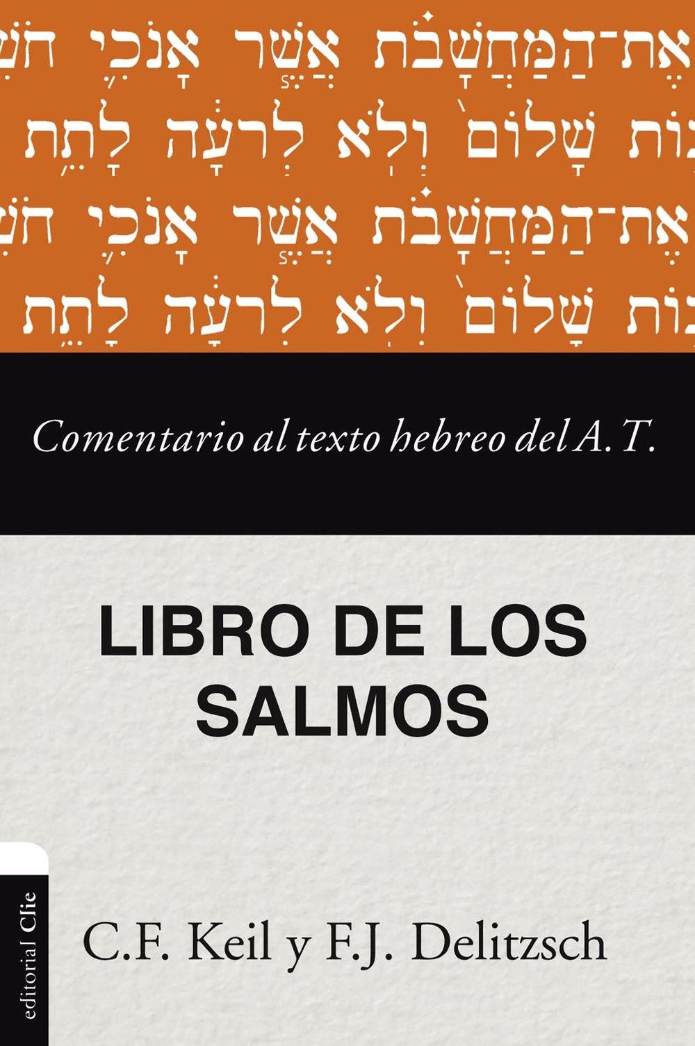 Comentario al texto hebreo del Antiguo Testamento - Salmos, 9788418810794