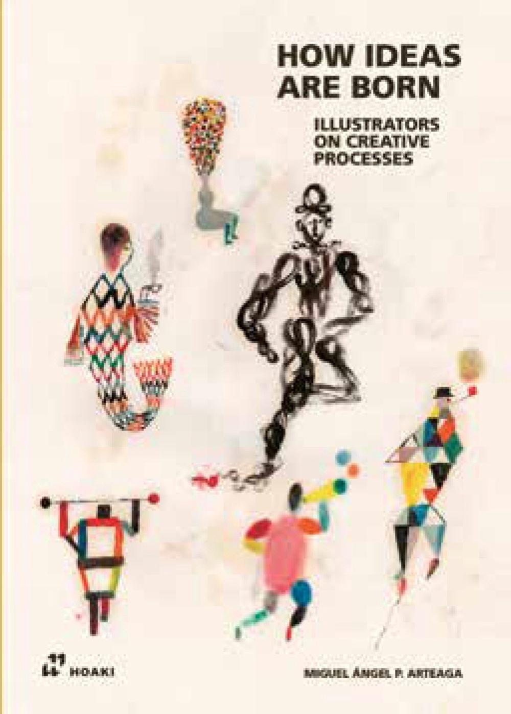 Illustrators on Creative Processes by Miguel Angel Arteaga - ISBN: 9788419220196