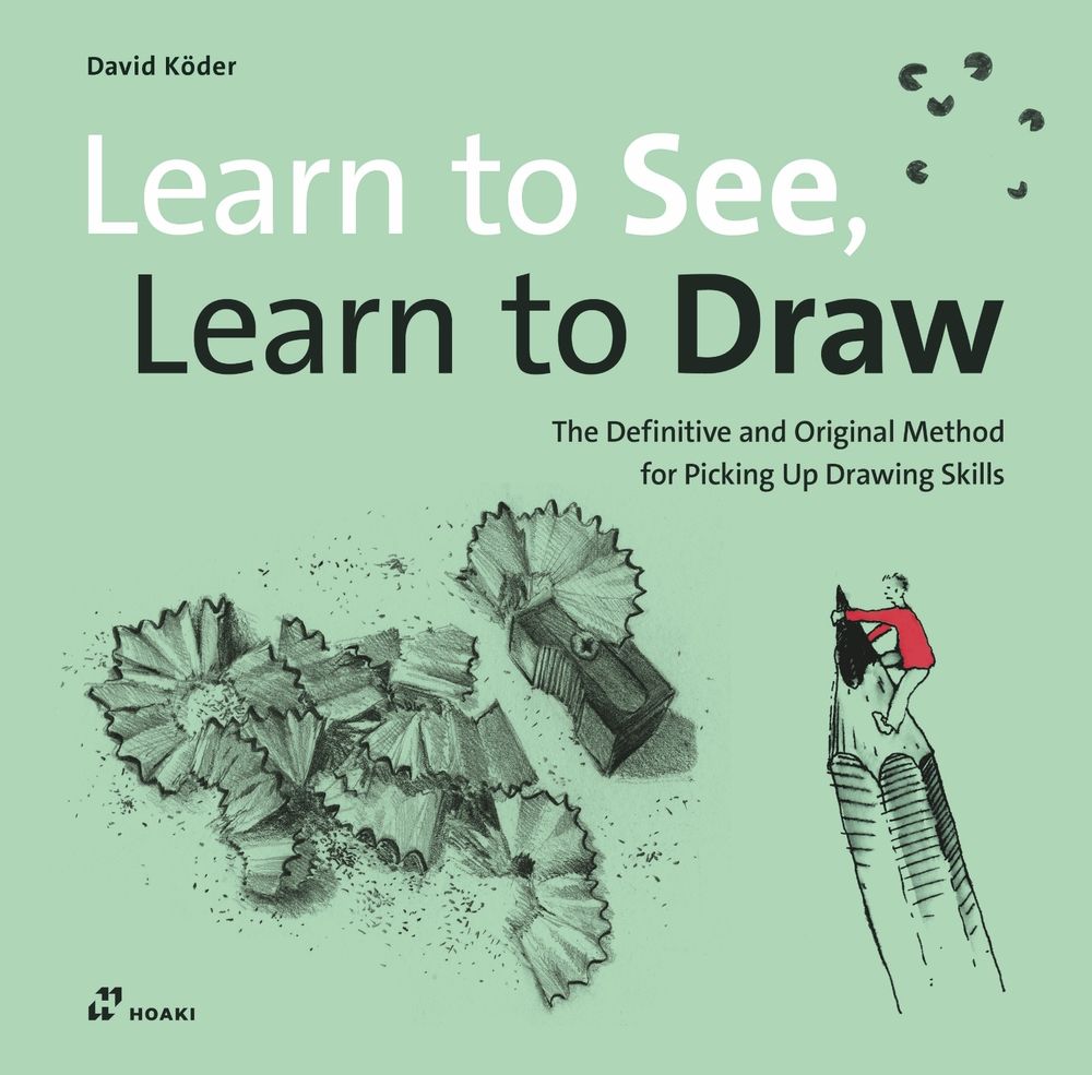 Learn to See, Learn to Draw by David Köder - ISBN: 9788419220967