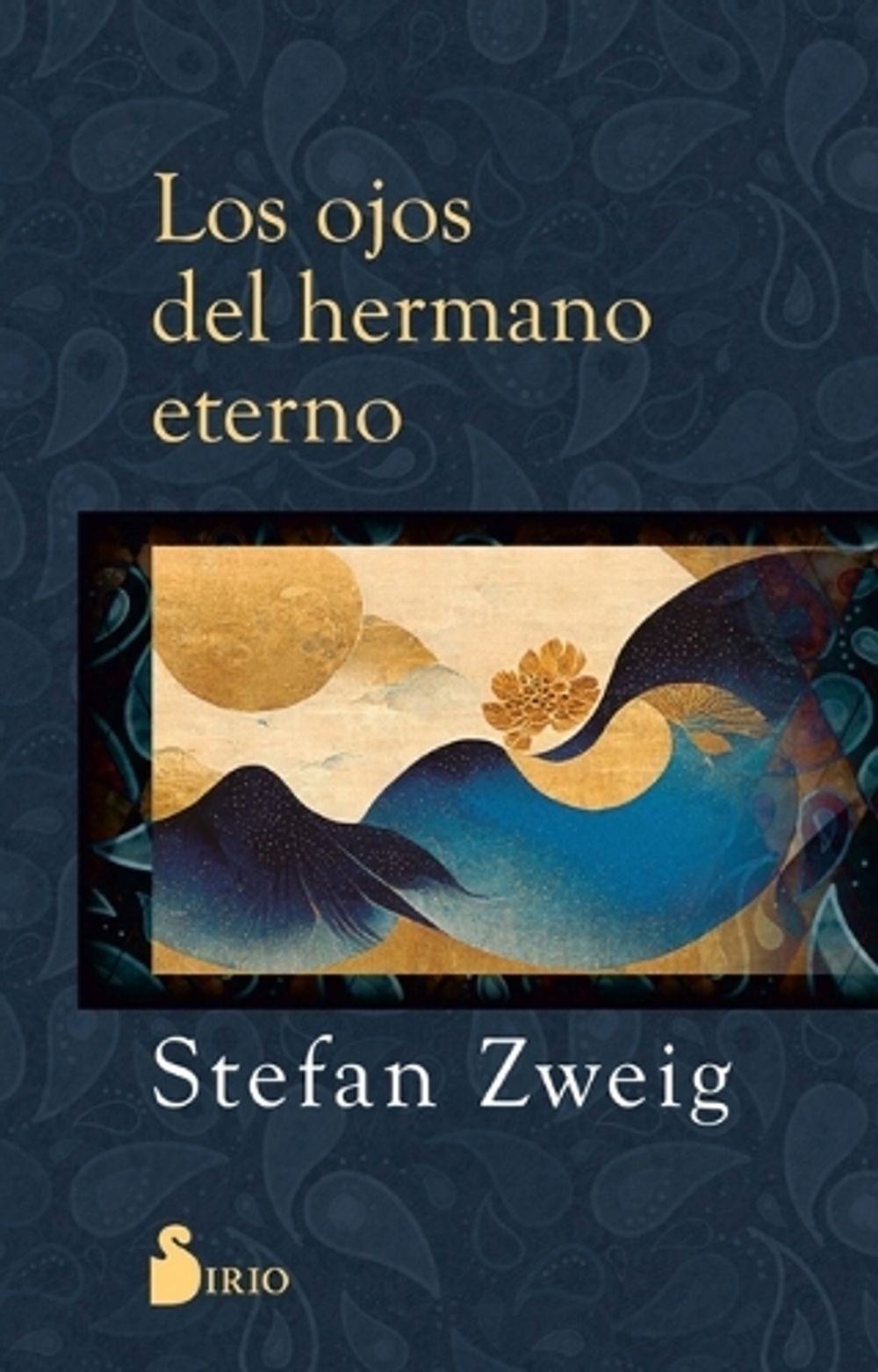 Ojos del Hermano Eterno, Los by Stefan Zweig - ISBN: 9788419685094