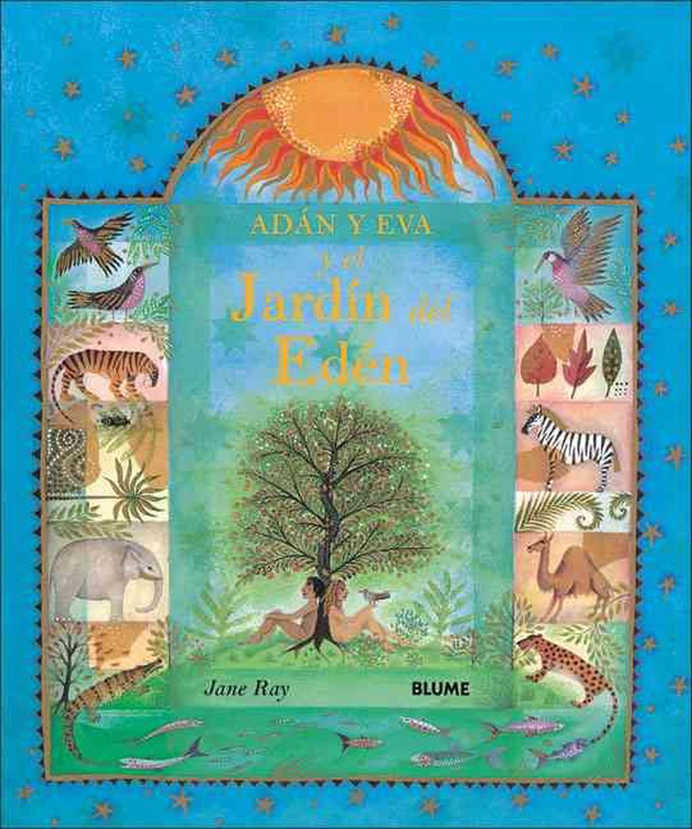 Adan y Eva y El Jardin del Eden by Jane Ray, Hardcover, 9788495939845