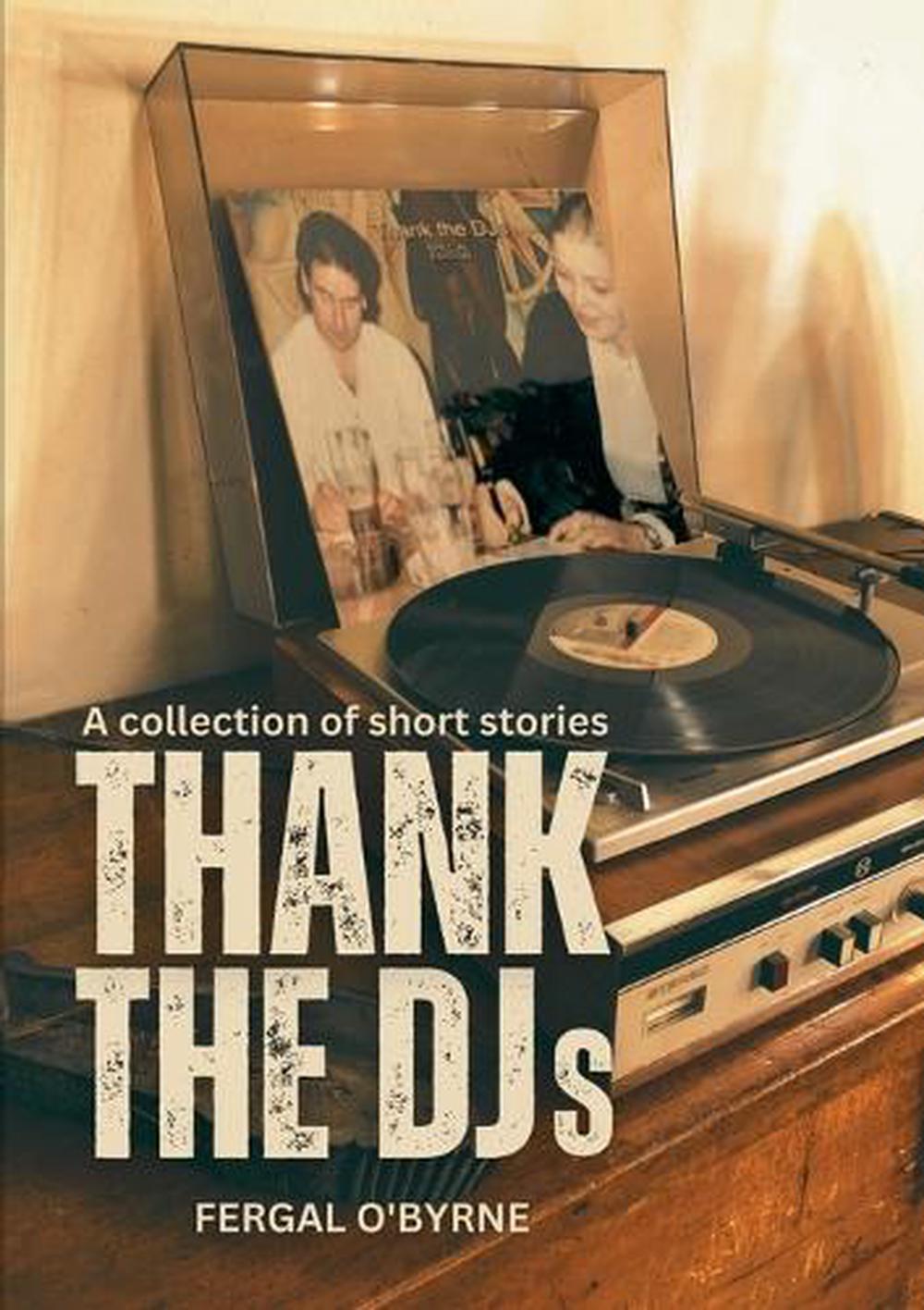 Thank the DJs by Fergal O'Byrne - ISBN: 9788743056980