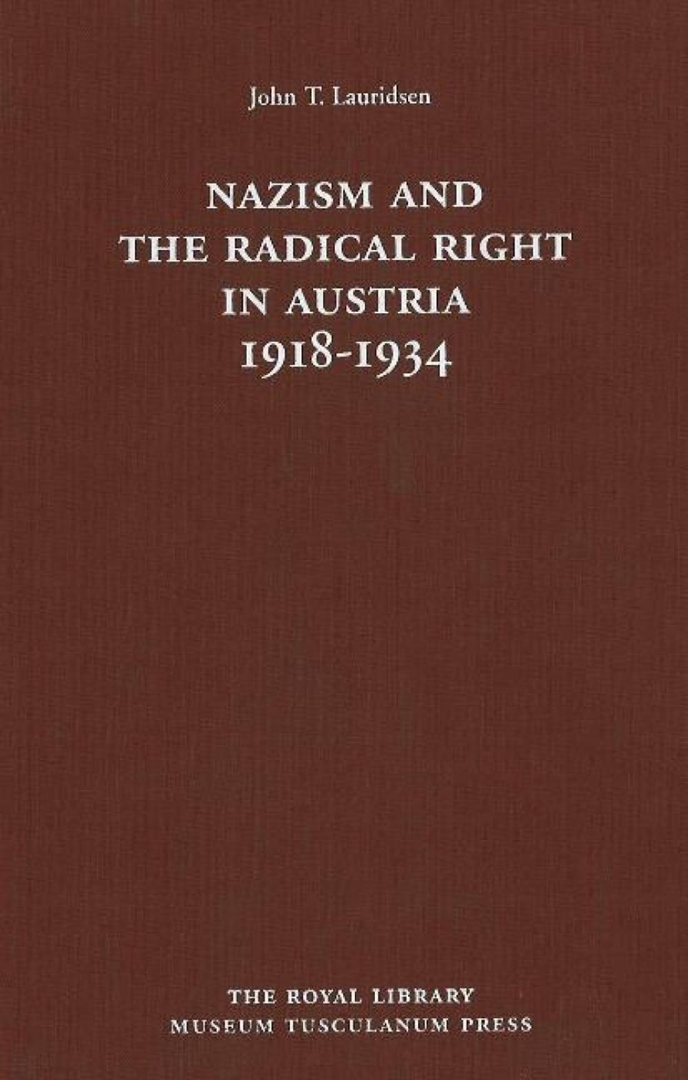 Nazism and the Radical Right in Austria 1918-1934, 9788763502214