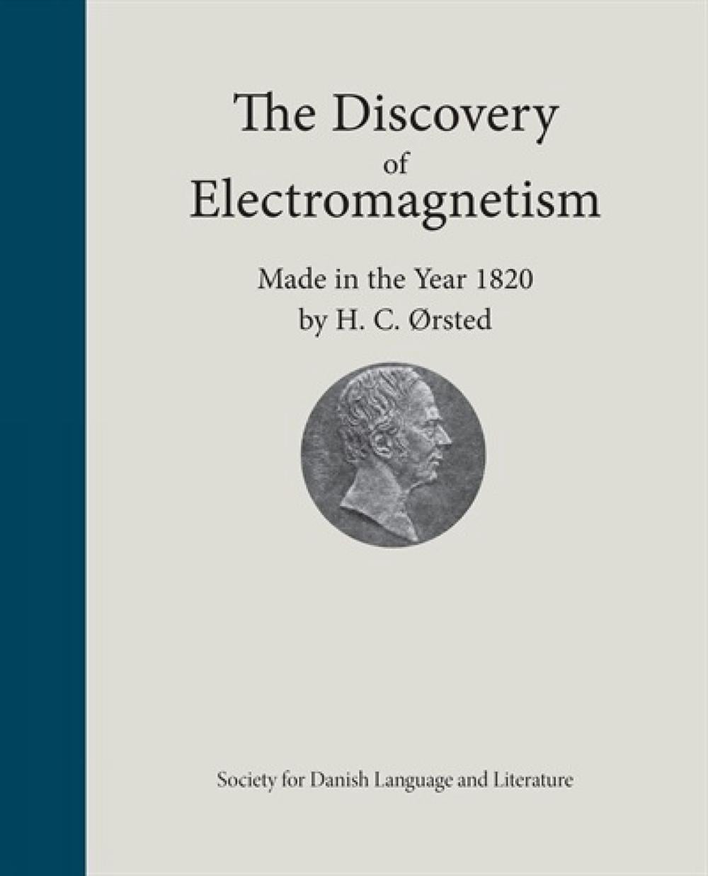 The Discovery of Electromagnetism by Finn Gredal Jensen - ISBN: 9788775330560
