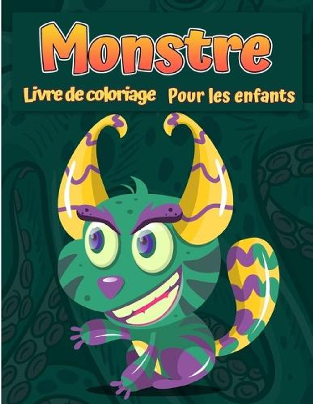 Monstres Livre de coloriage pour enfants by Bud Middleton - ISBN: 9788775850808