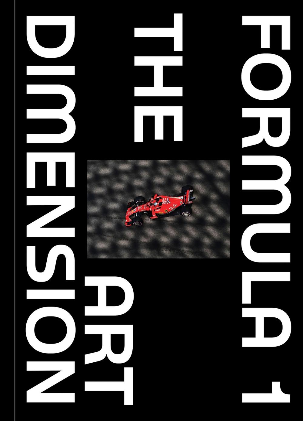 Formula 1 - The Art Dimension, 9788785374127