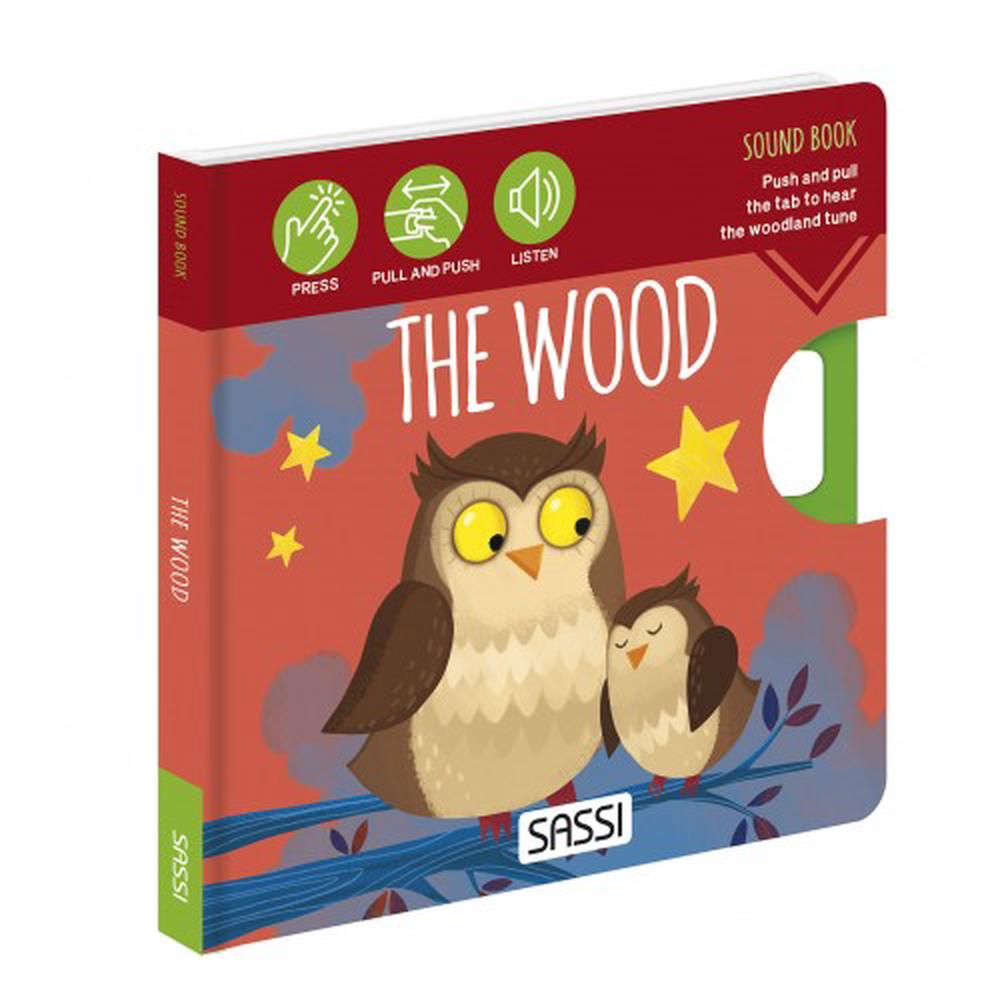 Sound Book -The Wood, 9788830308565
