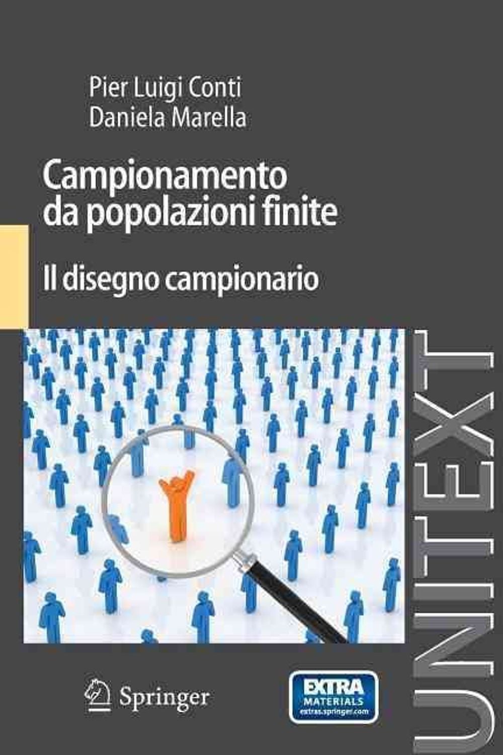 Campionamento da popolazioni finite by Pier Luigi Conti - ISBN: 9788847025769